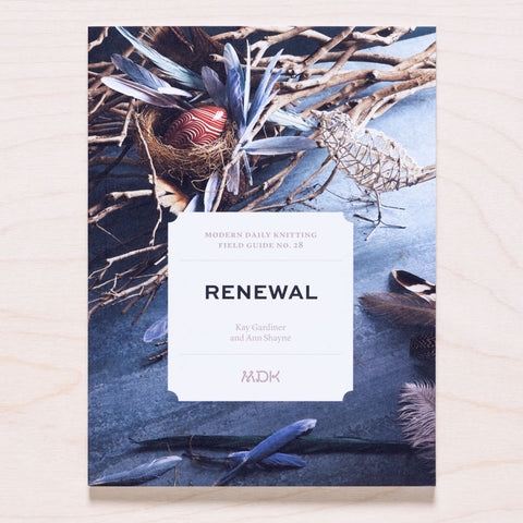 MDK Field Guide No. 28: Renewal