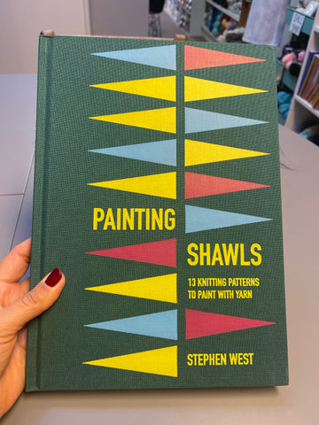 Painting Shawls Book by Stephen West